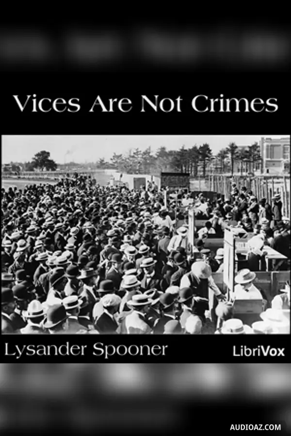 Vices are not Crimes