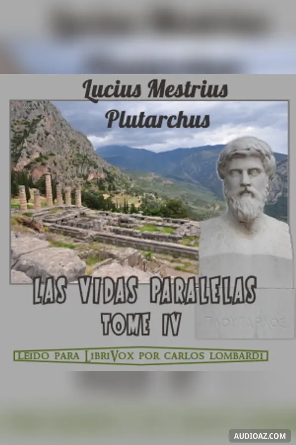 Vidas Paralelas Tomo IV