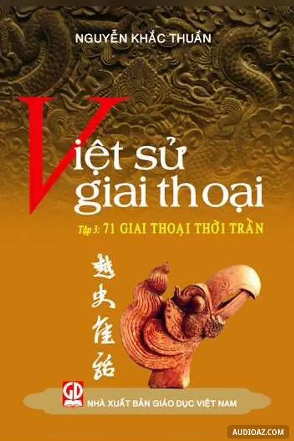 Việt Sử Giai Thoại Tập 3