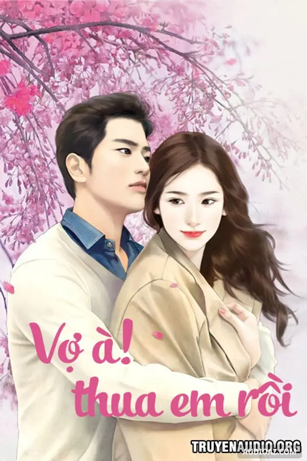 Vợ À Thua Em Rồi