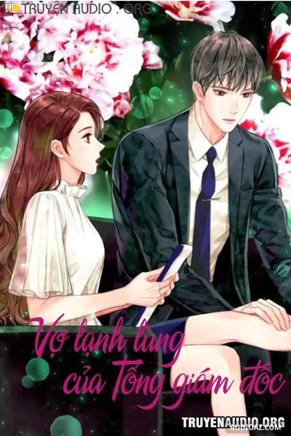 Vợ Lạnh Lùng Của Tổng Giám Đốc