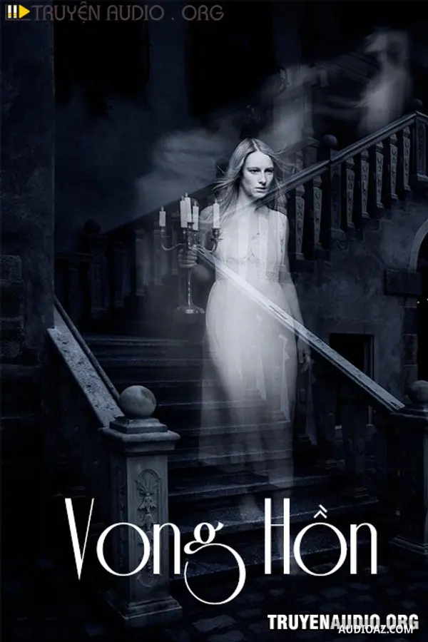 Vong Hồn Kinh Dị