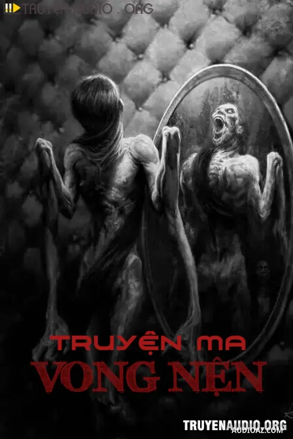 Vong Nện Kinh Dị