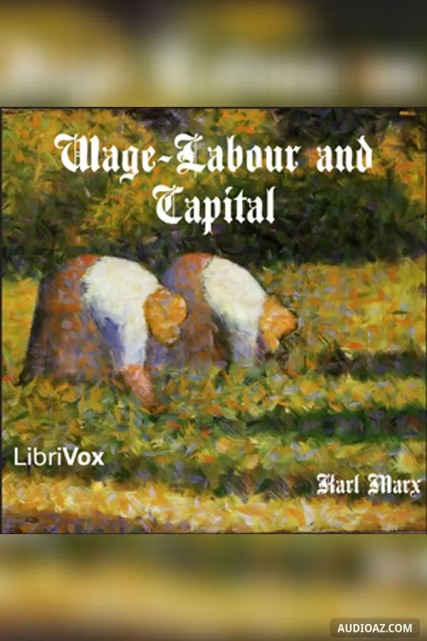 Wage-Labour and Capital