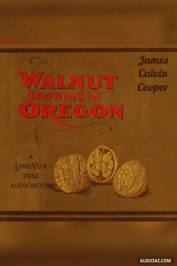 Walnut Growing in Oregon