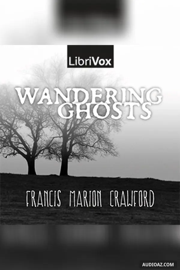 Wandering Ghosts