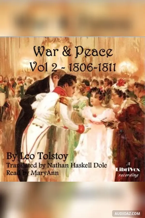 War and Peace Vol. 2 (Dole Translation)