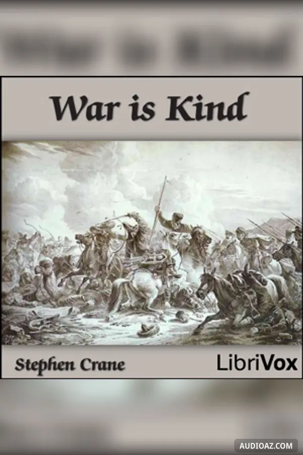 War Is Kind