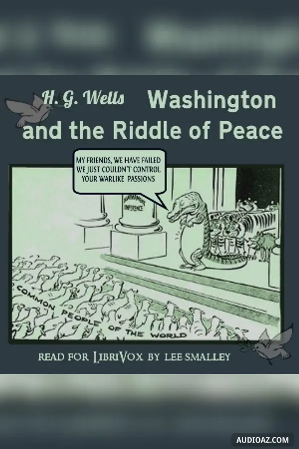 Washington and the Riddle of Peace