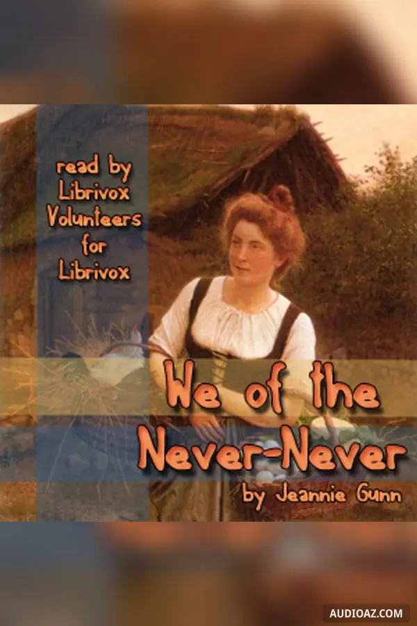 We of the Never-Never
