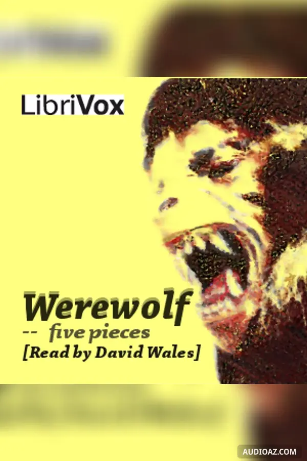 Werewolf -- Five Pieces