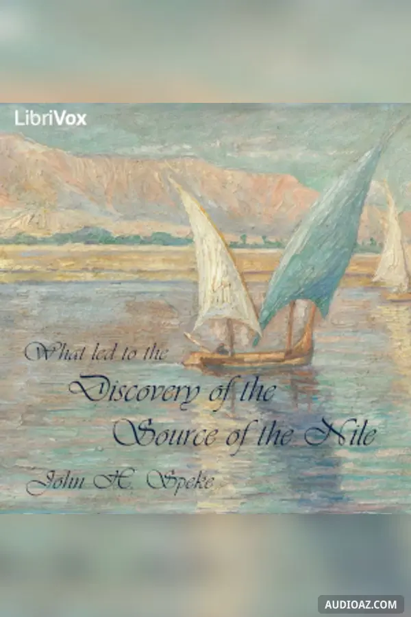 What Led to the Discovery of the Source of the Nile