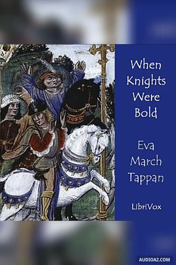 When Knights Were Bold