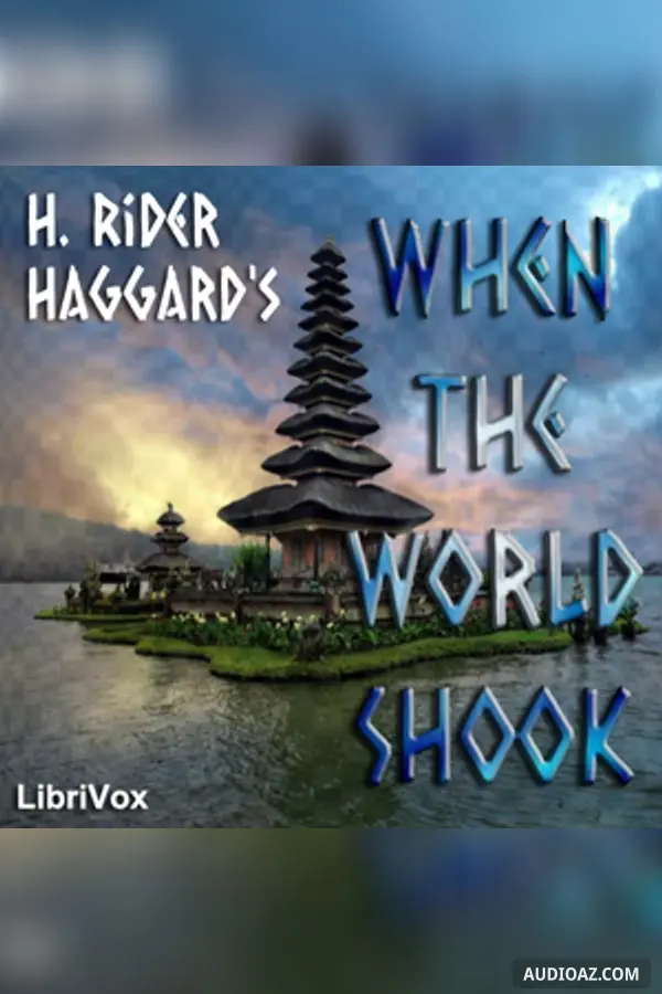 When the World Shook