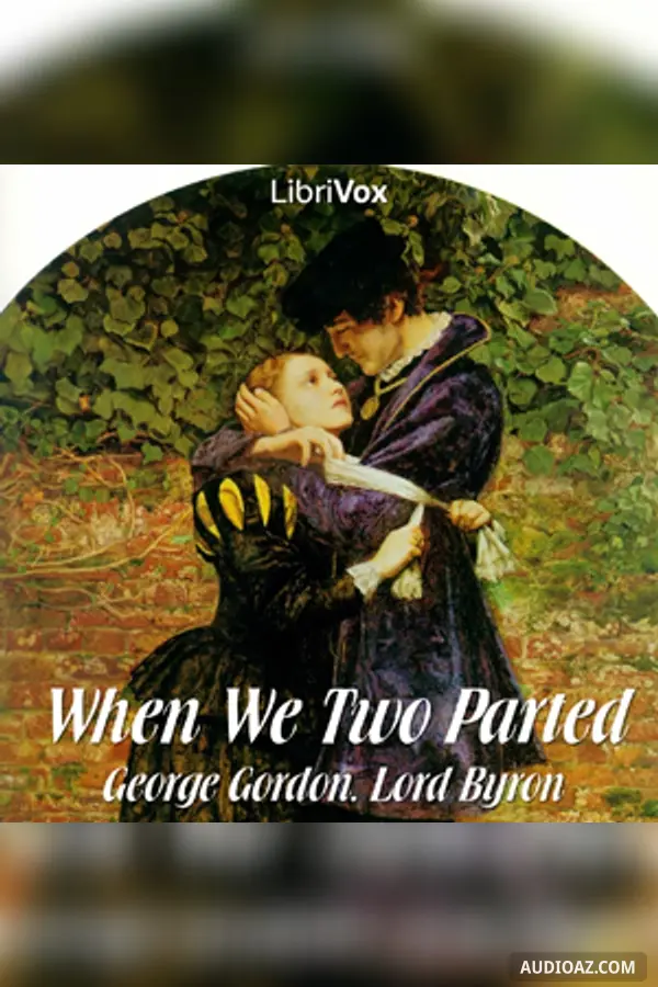 When We Two Parted