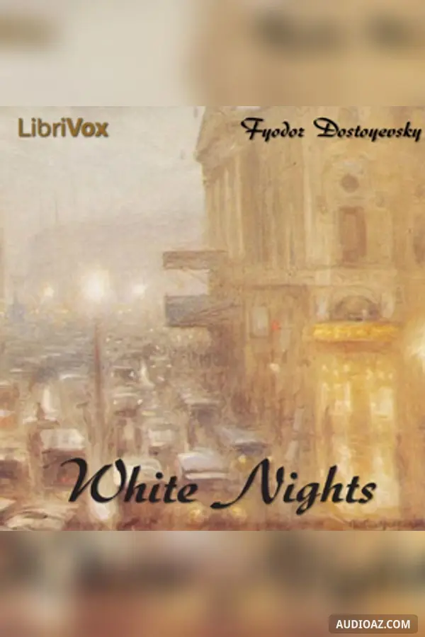 Белые ночи (White Nights)