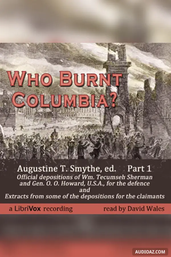 Who Burnt Columbia?
