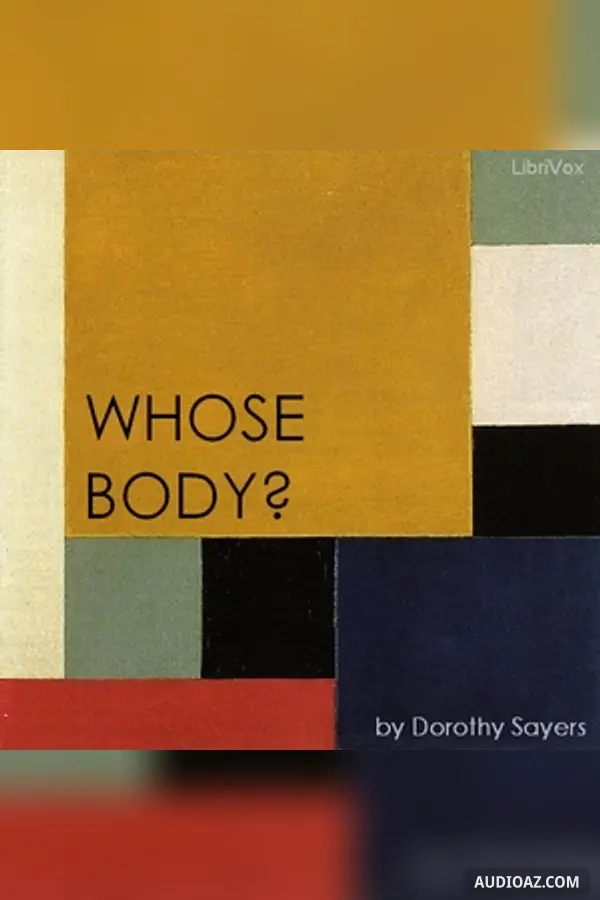 Whose Body? (Version 2)