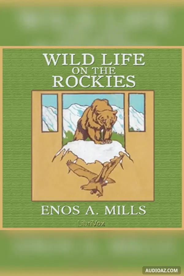 Wild Life on the Rockies