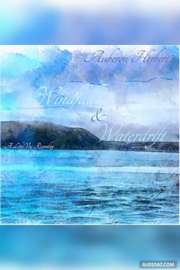 Windfall and Waterdrift