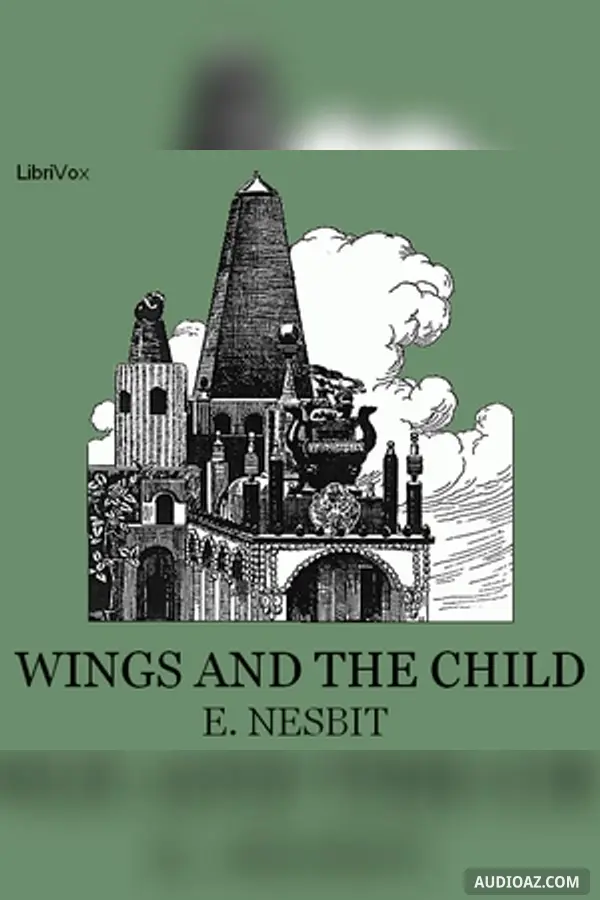Wings and the Child