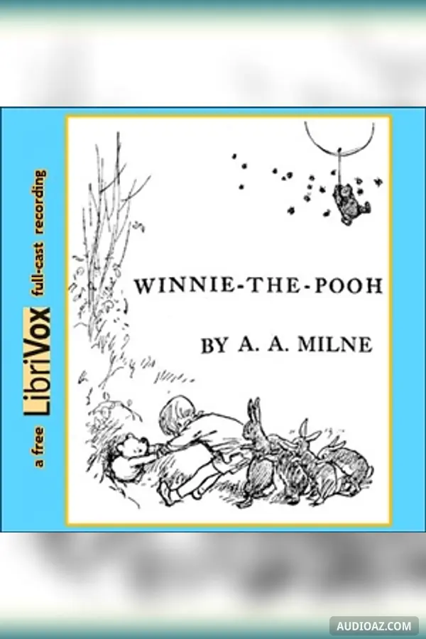 Winnie-the-Pooh (Version 5, Dramatic Reading)