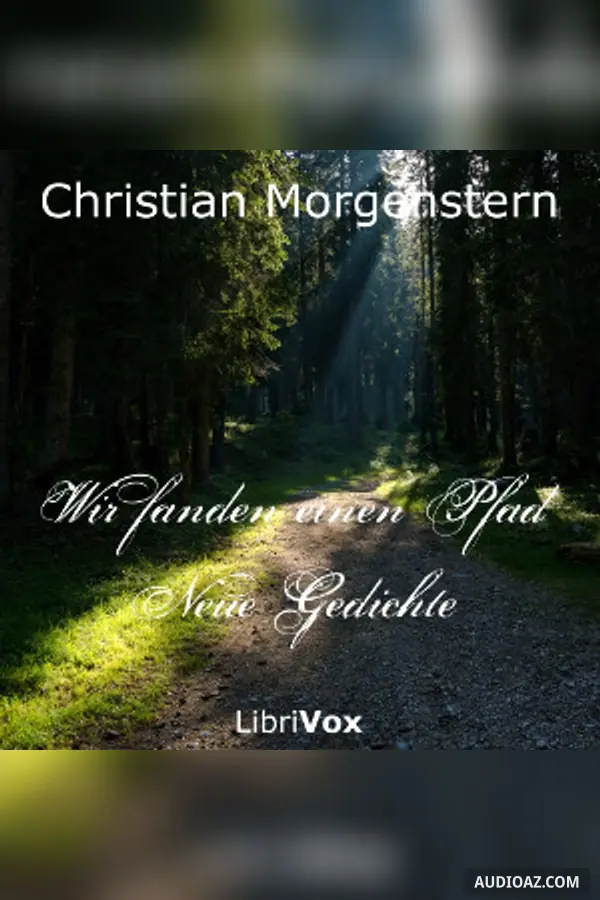 Wir fanden einen Pfad: Neue Gedichte