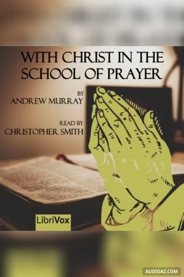 With Christ in the School of Prayer (version 2)