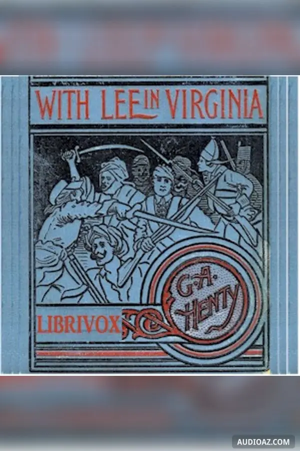 With Lee in Virginia