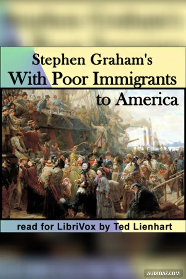 With Poor Immigrants to America