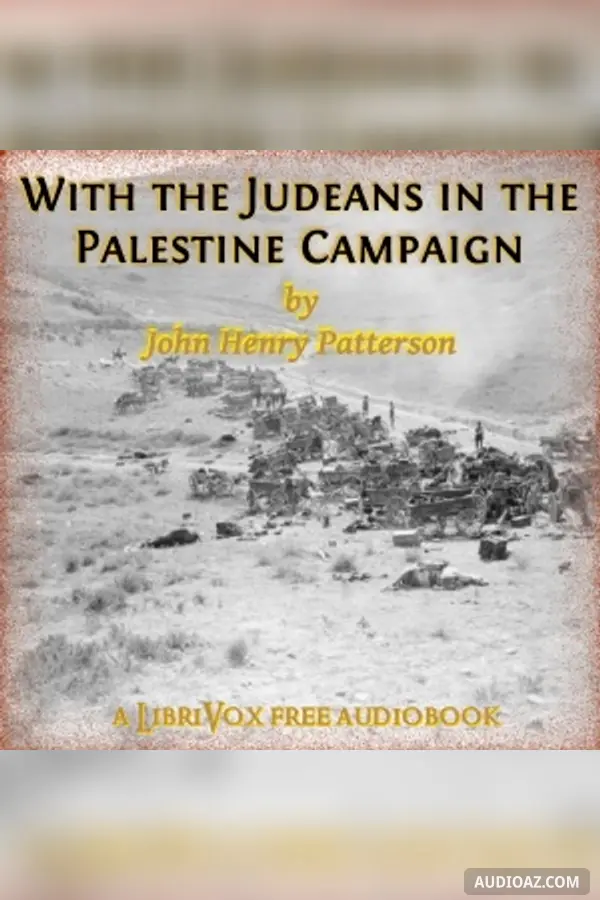With the Judæans in the Palestine Campaign