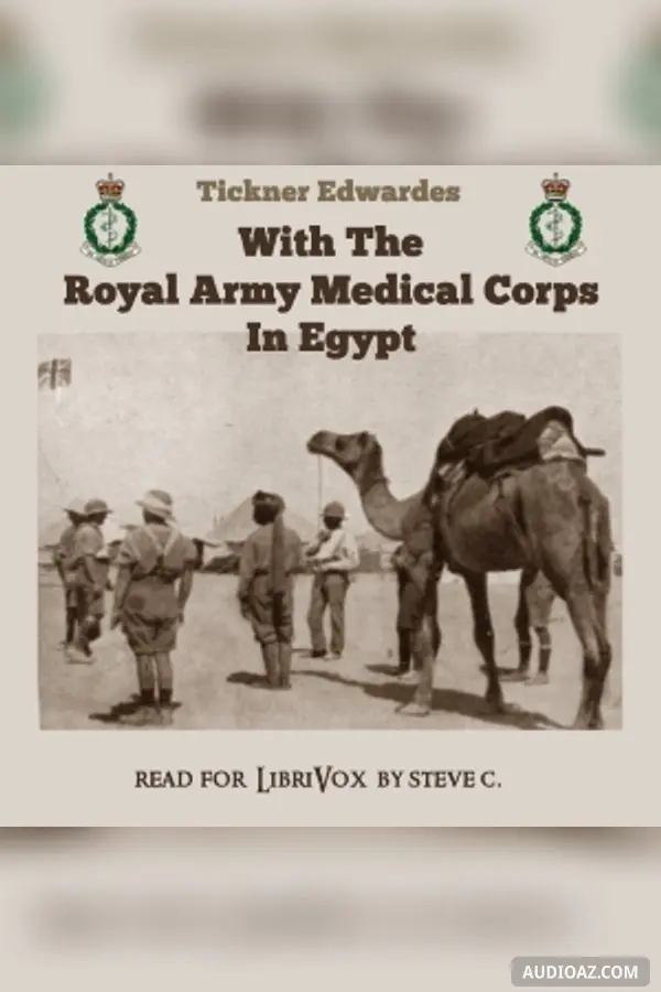 With The Royal Army Medical Corps in Egypt