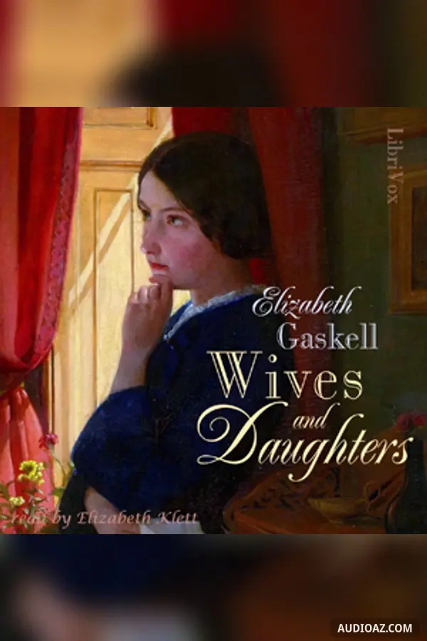 Wives and Daughters (version 2)
