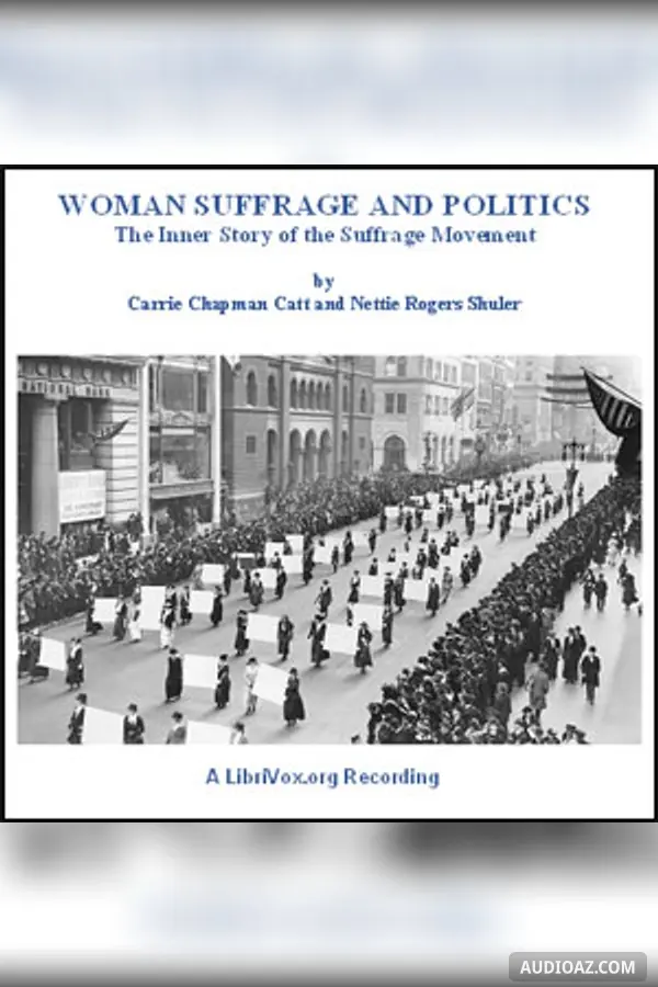 Woman Suffrage and Politics
