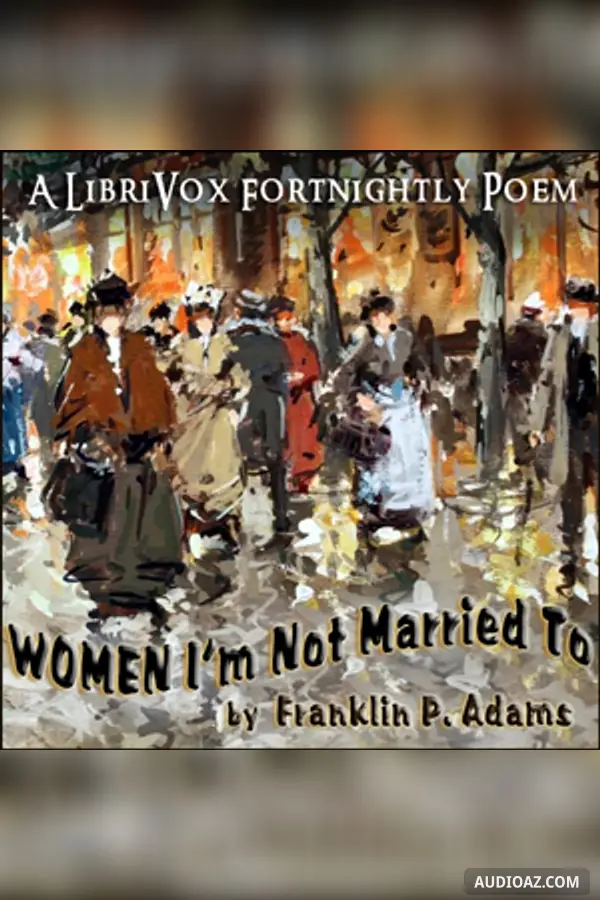 Women I'm Not Married To