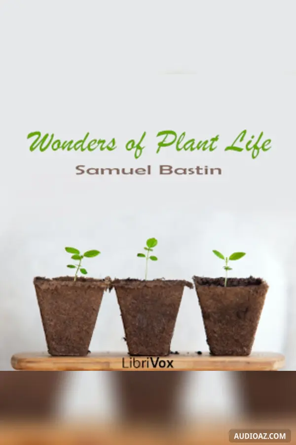Wonders of Plant Life