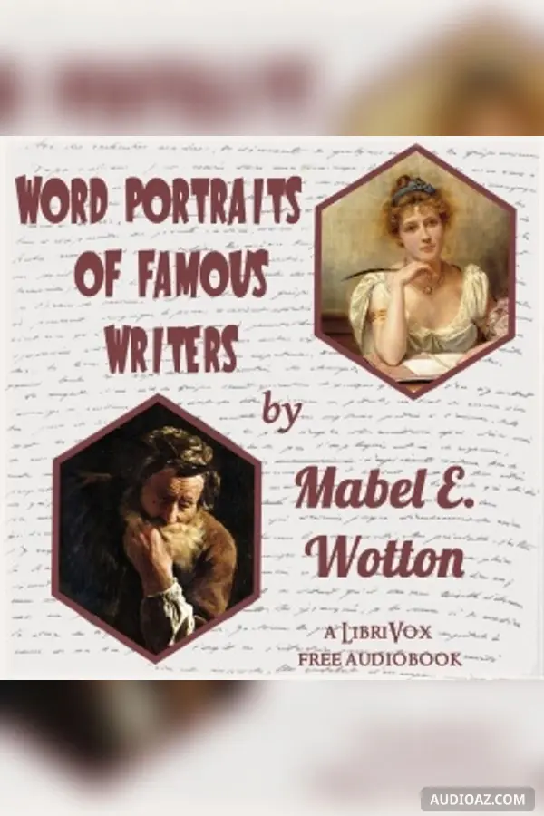 Word Portraits of Famous Writers