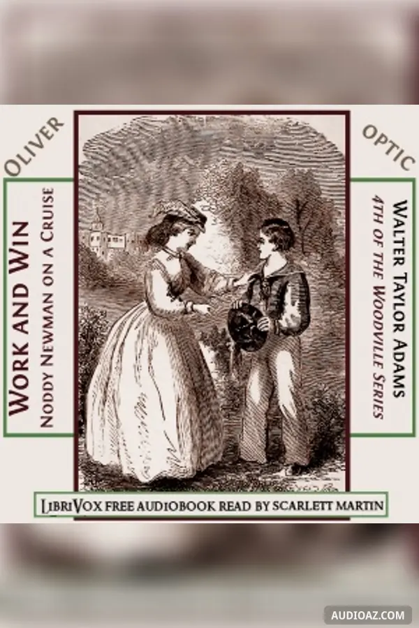 Work and Win; Noddy Newman on a Cruise