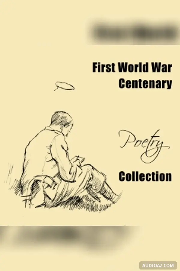 First World War Centenary Poetry Collection