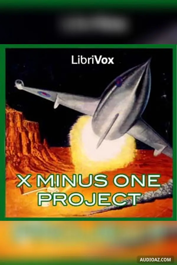 X Minus One Project