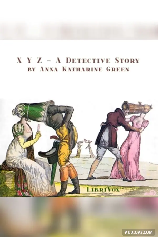 X Y Z - A Detective Story