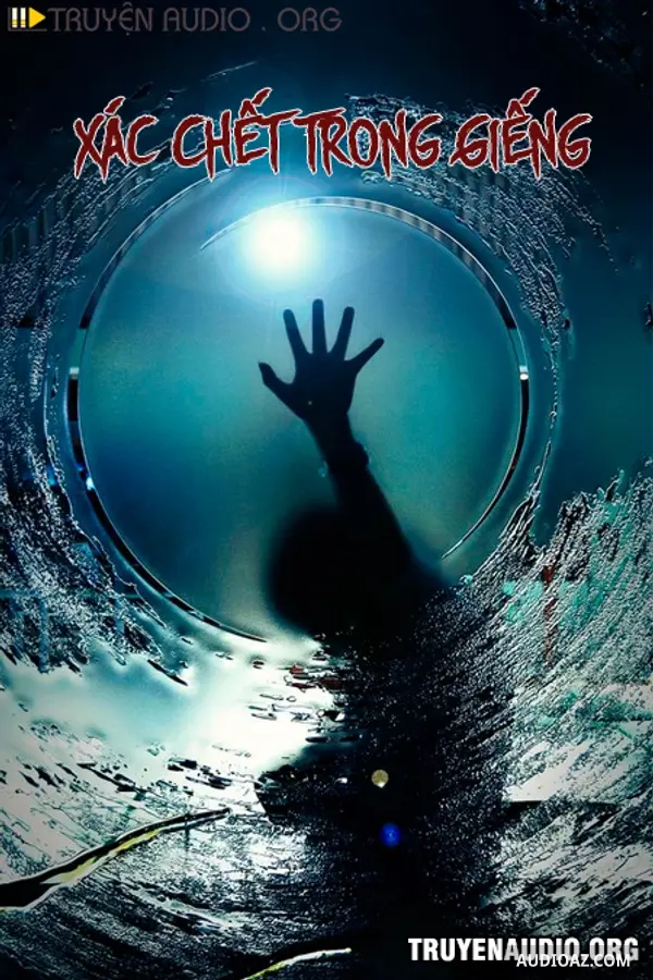 Xác Chết Trong Giếng