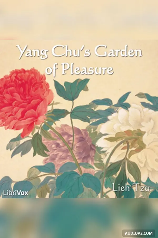 Yang Chu's Garden of Pleasure