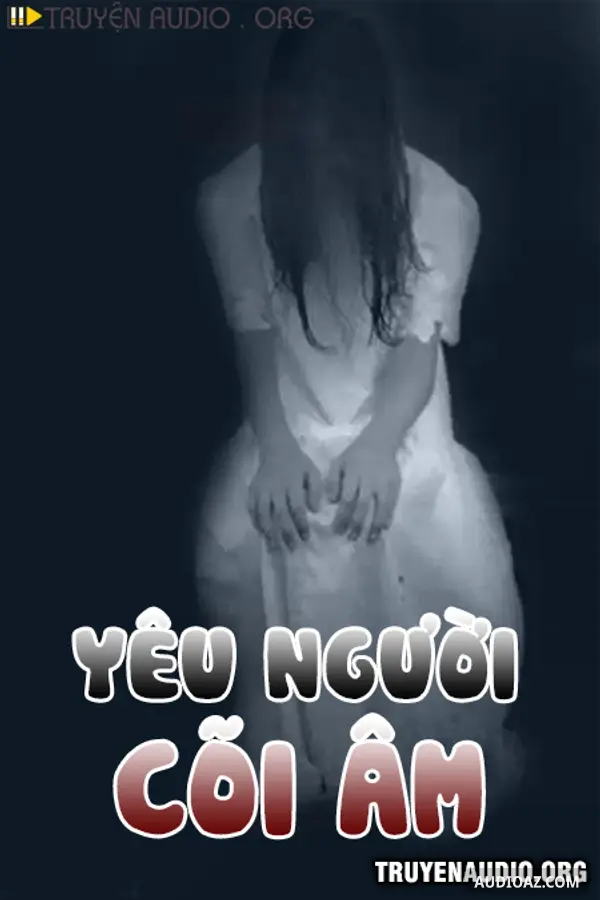 Yêu Người Cõi Âm