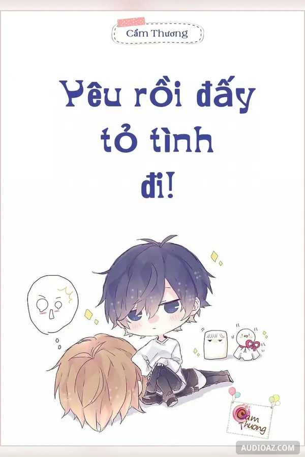 Yêu Rồi Đấy, Tỏ Tình Đi!