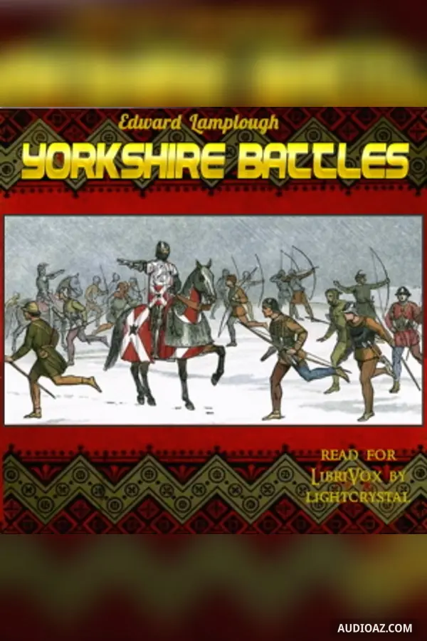 Yorkshire Battles