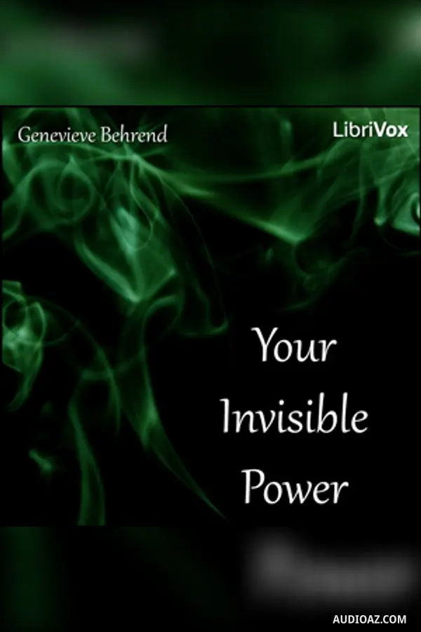 Your Invisible Power