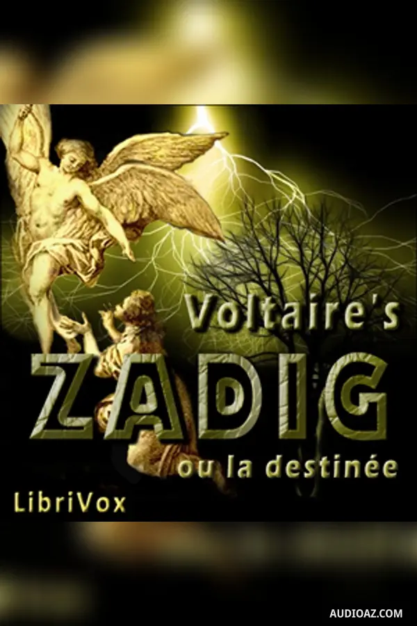 Zadig ou la destinée
