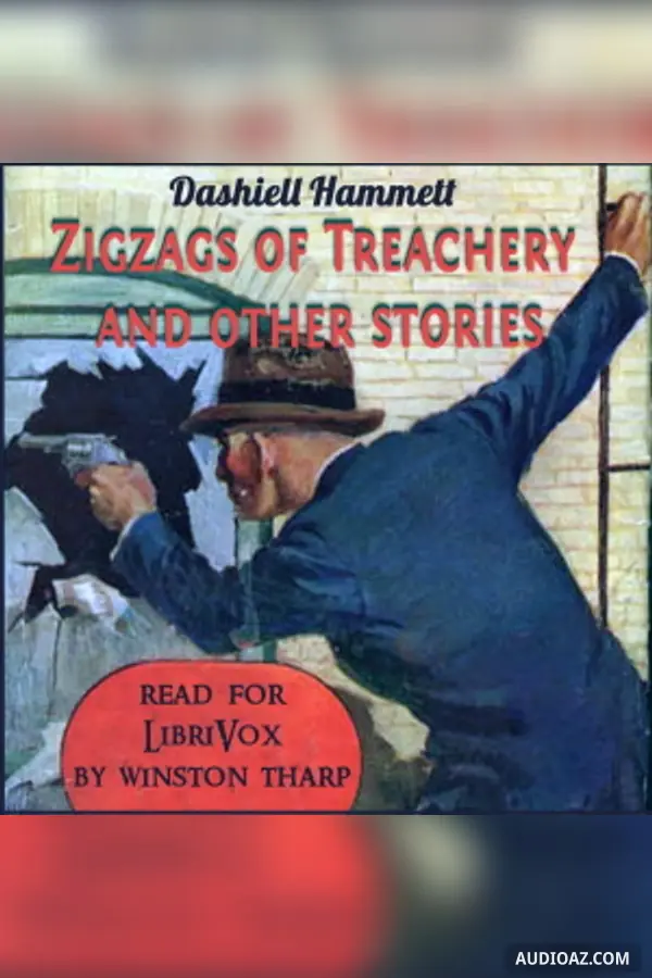Zigzags of Treachery and other stories