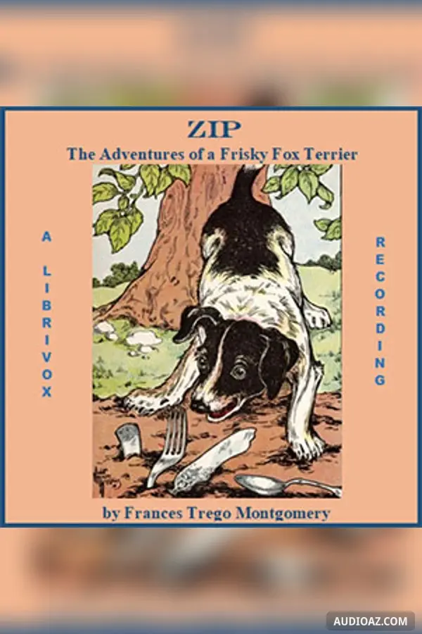 Zip, the Adventures of a Frisky Fox Terrier (version 2)